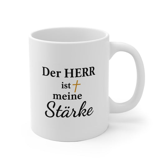 Inspirational Ceramic Mug – "Der Herr ist meine Stärke"